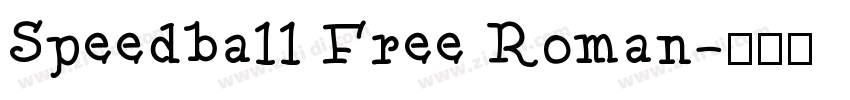 Speedball Free Roman字体转换